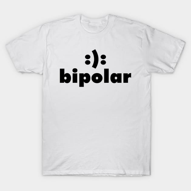 bipolar T-Shirt by DavesTees